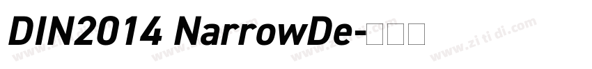 DIN2014 NarrowDe字体转换